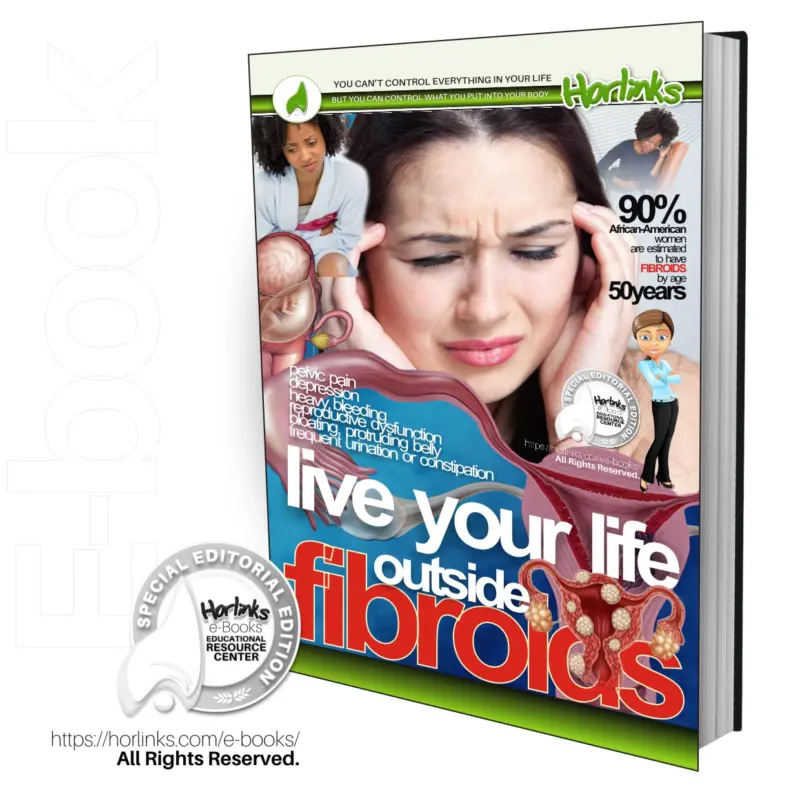 LIVE YOUR LIFE OUTSIDE Fibroids!